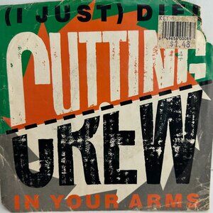 Cutting Crew – (I Just) Died In Your Arms Vinyl, 7", 45 RPM, Single 1987